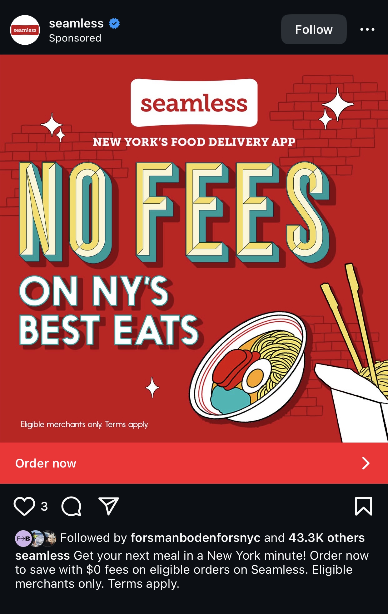 “No fees on NY’s best eats” — Instagram